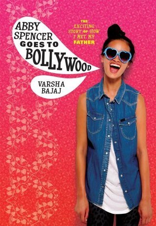 Abby Spencer Goes to Bollywood book cover