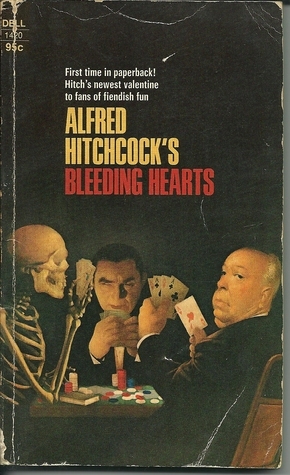 Alfred Hitchcock's Bleeding Hearts book cover