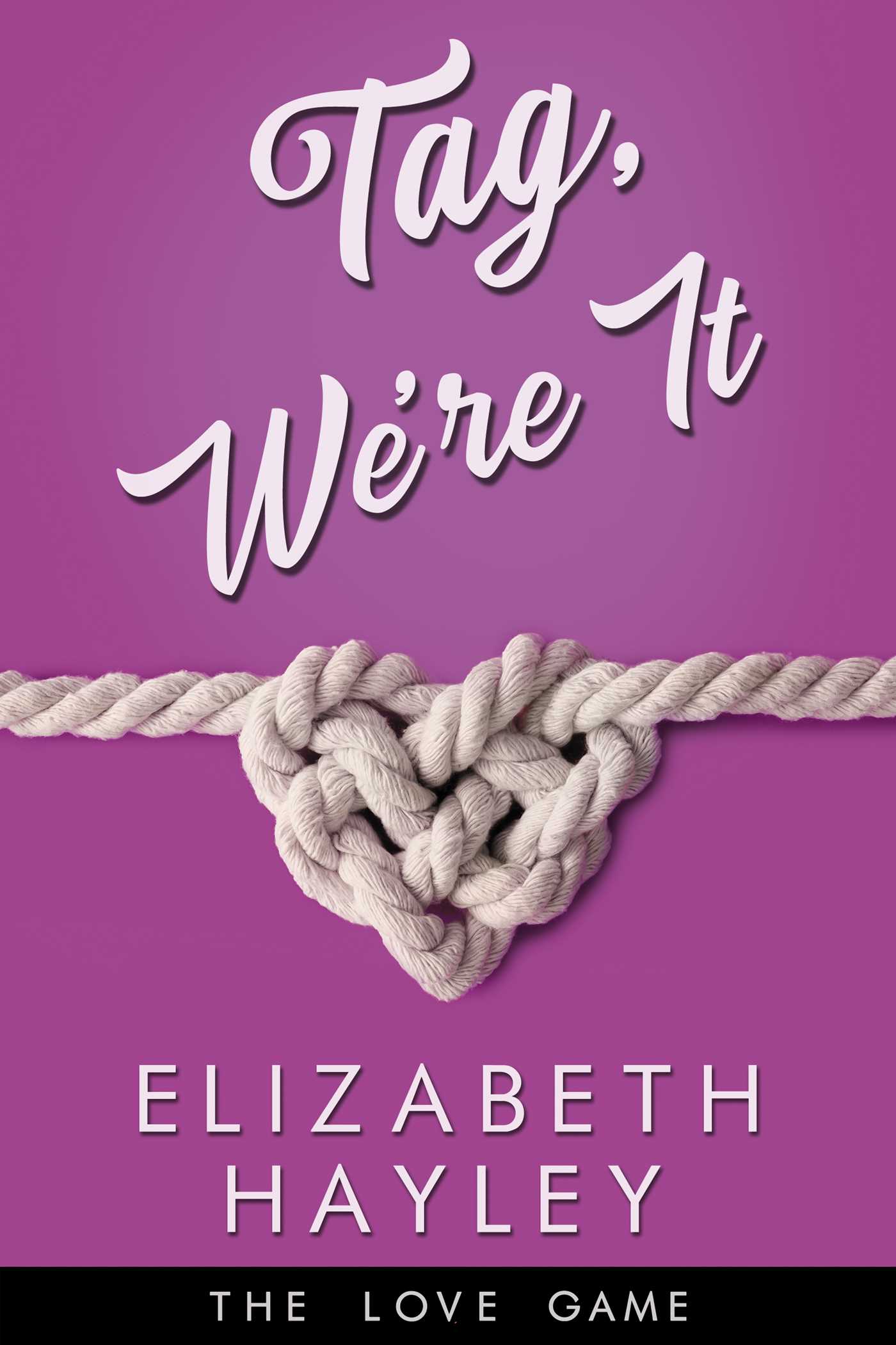 Tag, We're It book cover