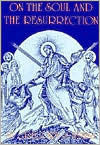 On the Soul and the Resurrection book cover