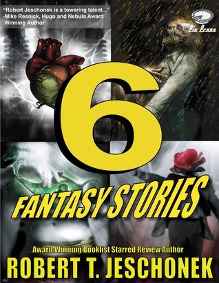 Six Fantasy Stories Volume One book cover