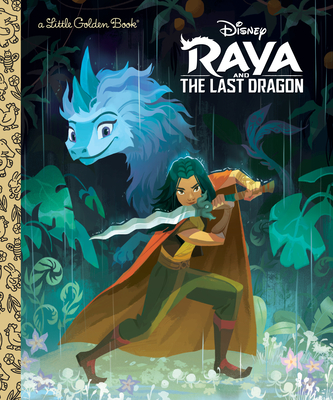 Raya and the Last Dragon Little Golden Book book cover
