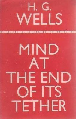 Mind at the end of its tether book cover