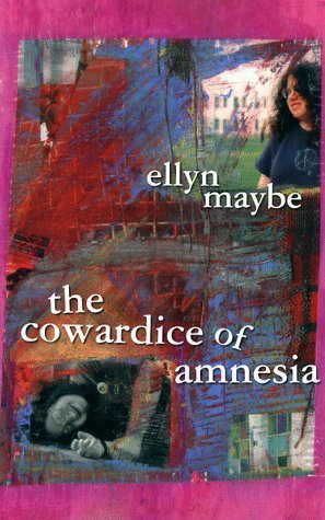 The Cowardice of Amnesia book cover