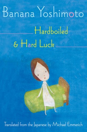 Hardboiled & Hard Luck book cover