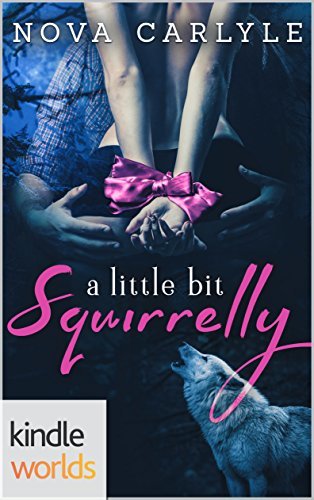 A Little Bit Squirrelly book cover