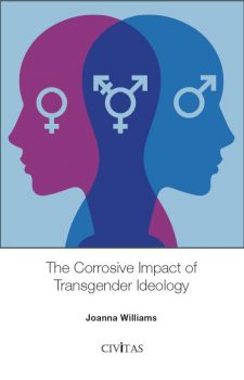 The Corrosive Impact of Transgender Ideology book cover