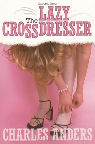 The Lazy Crossdresser book cover
