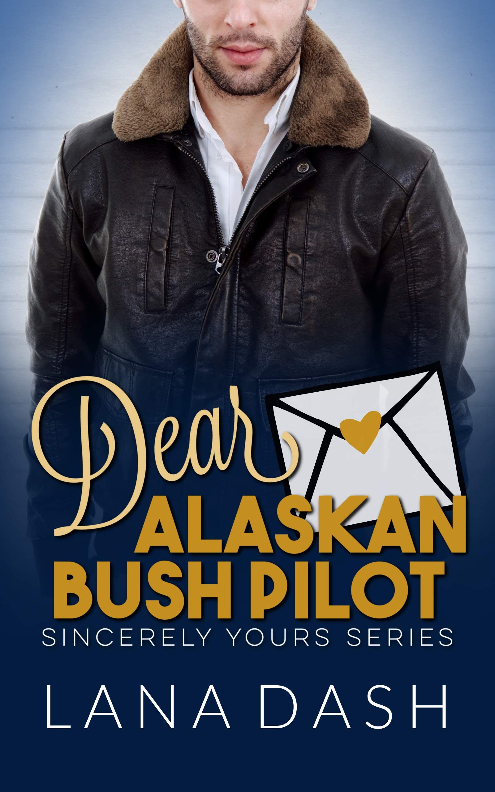 Dear Alaskan Bush Pilot book cover