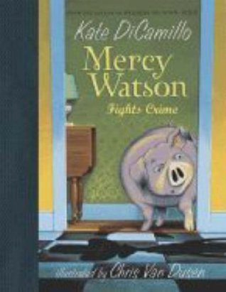 Mercy Watson book cover 3