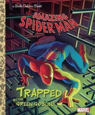 Trapped by the Green Goblin! (Marvel book cover