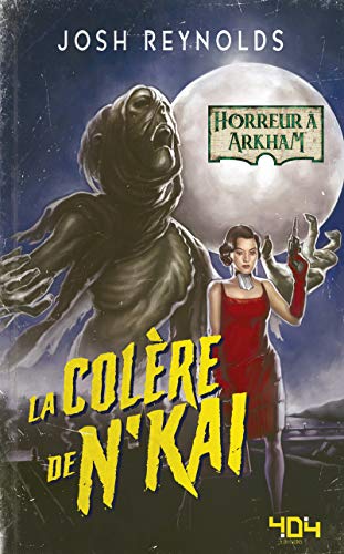 Horreur à Arkham - La colère de N'Kai book cover
