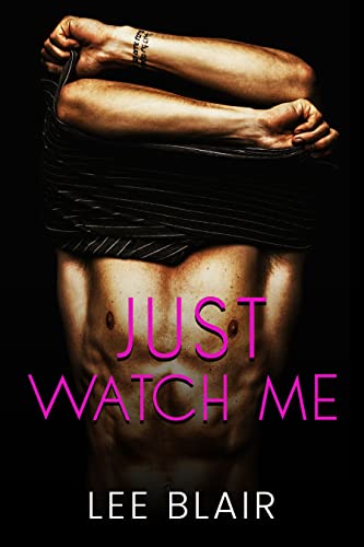 Just Watch Me book cover