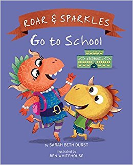 Roar and Sparkles Go to School book cover