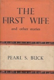 The First Wife and Other Stories book cover