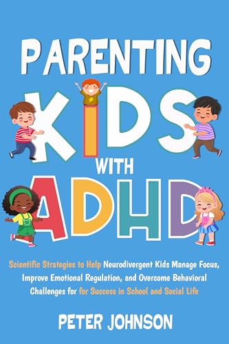 Parenting Kids With ADHD book cover