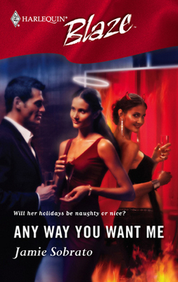 Any Way You Want Me book cover