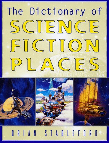 The Dictionary of Science Fiction Places book cover