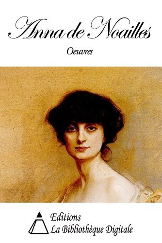 Oeuvres de Anna de Noailles book cover