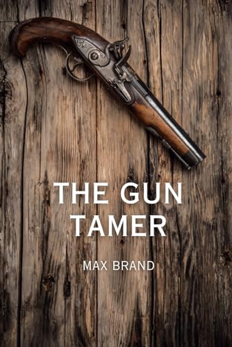 The Gun Tamer book cover
