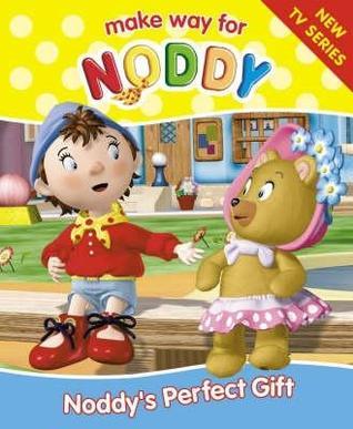 Noddy's Perfect Gift book cover