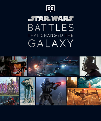 Star Wars Battles that Changed the Galaxy book cover