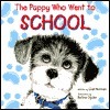 The Puppy Who Went to School book cover