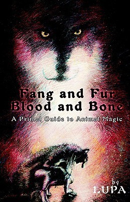 Fang and Fur, Blood and Bone book cover