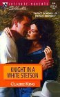 Knight In A White Stetson (Way Out West) book cover