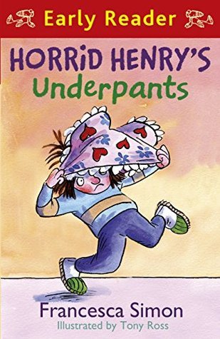 Horrid Henry's Underpants book cover