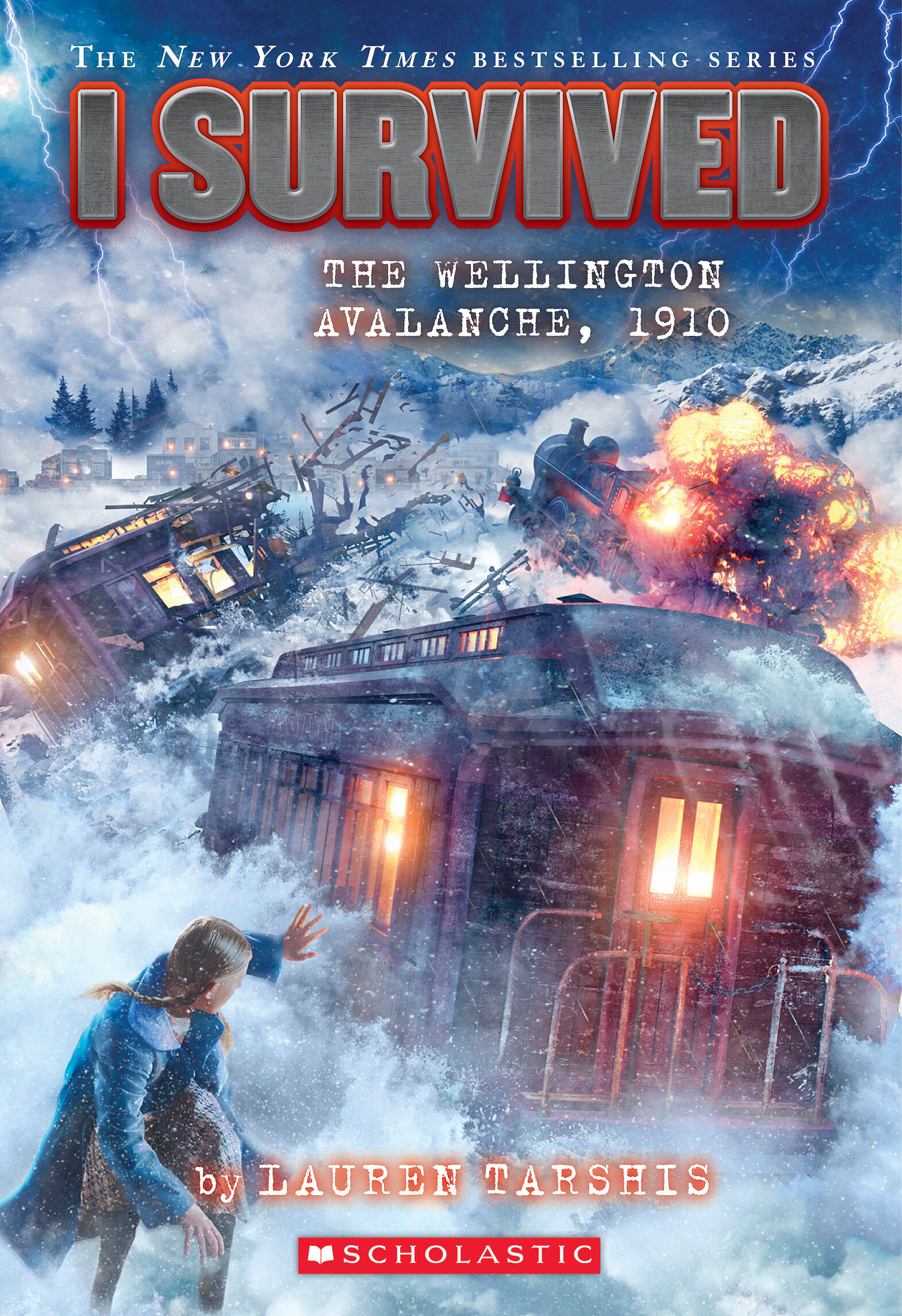 I Survived the Wellington Avalanche, 1910 book cover