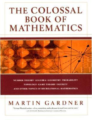 The Colossal Book of Mathematics book cover