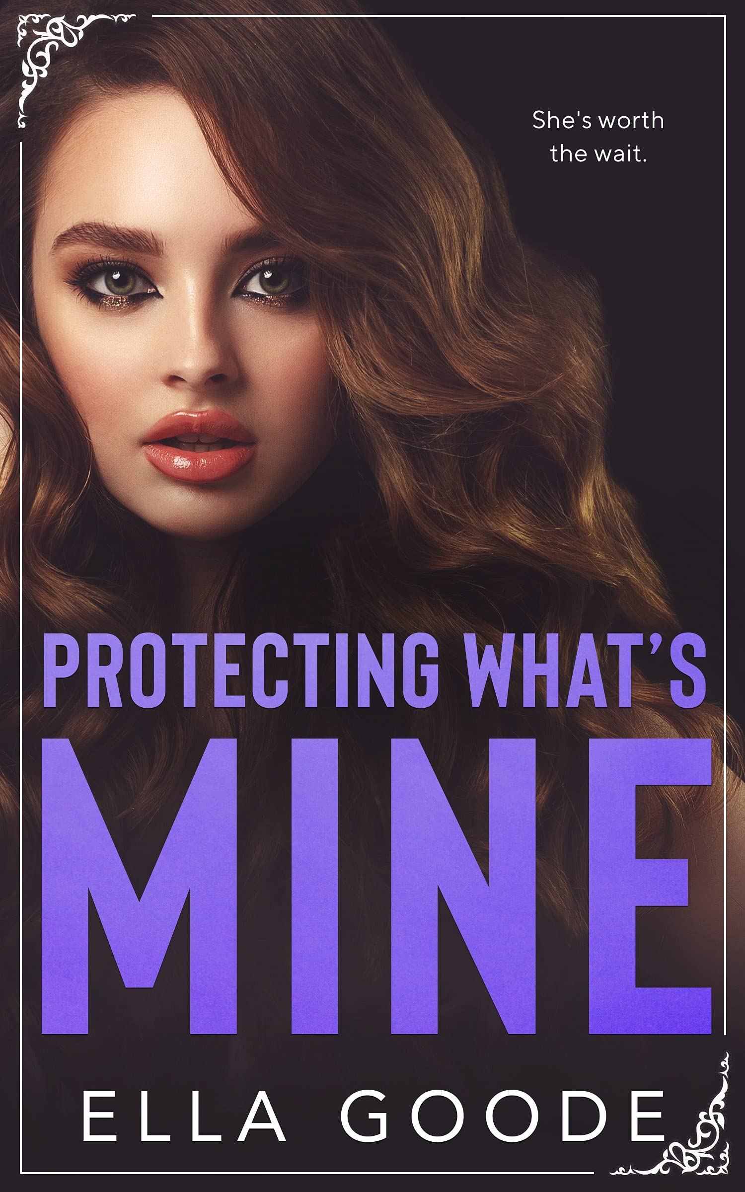 Protecting What's Mine book cover