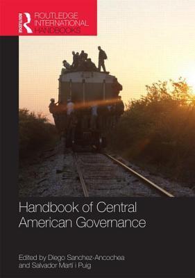 Handbook of Central American Governance book cover