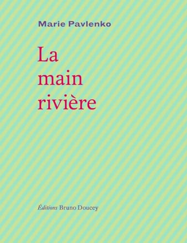 La main rivière book cover