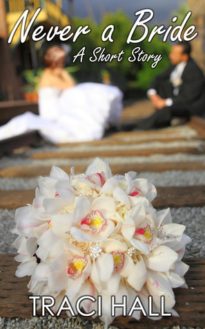 Never a Bride book cover