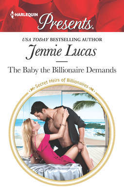 The Baby the Billionaire Demands book cover