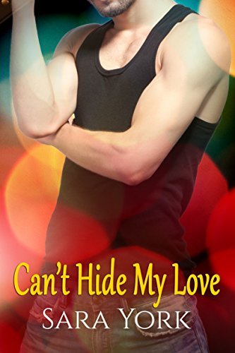 Can't Hide My Love book cover