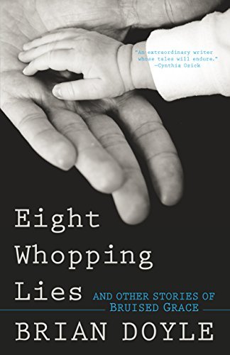 Eight Whopping Lies and Other Stories of Bruised Grace book cover