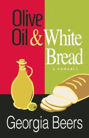 Olive Oil and White Bread book cover