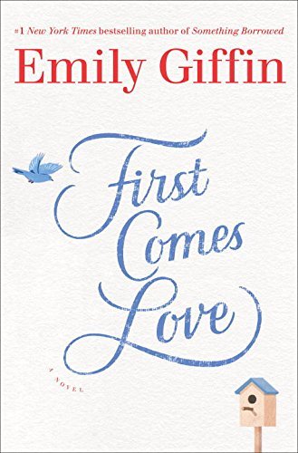 First Comes Love book cover