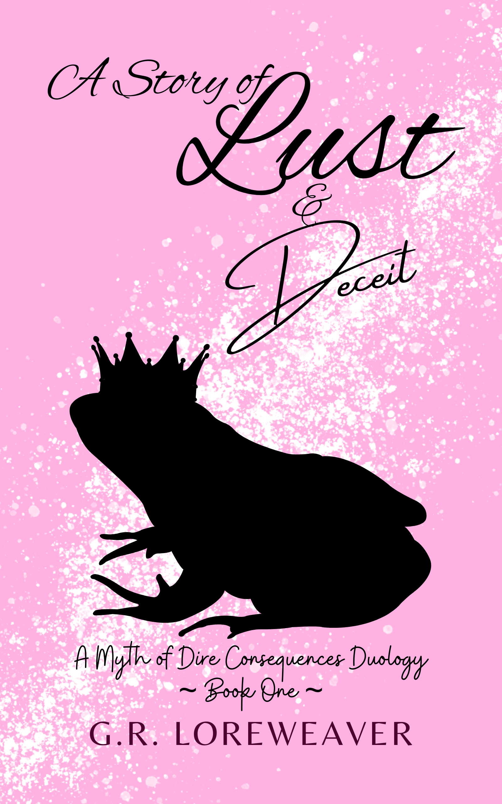 A Story of Lust & Deceit book cover