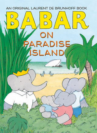 Babar on Paradise Island book cover