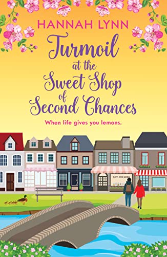 Turmoil at the Sweet Shop of Second Chances book cover