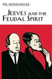 Jeeves and the Feudal Spirit book cover