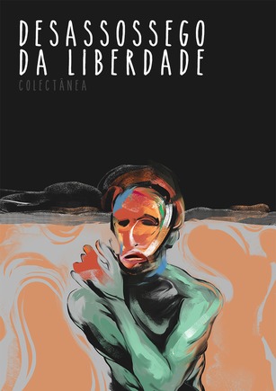 Desassossego da Liberdade book cover