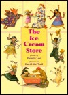 The Ice Cream Store book cover
