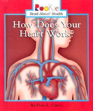How Does Your Heart Work? book cover