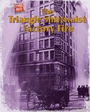 The Triangle Shirtwaist Factory Fire book cover