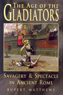 Age of the Gladiators book cover